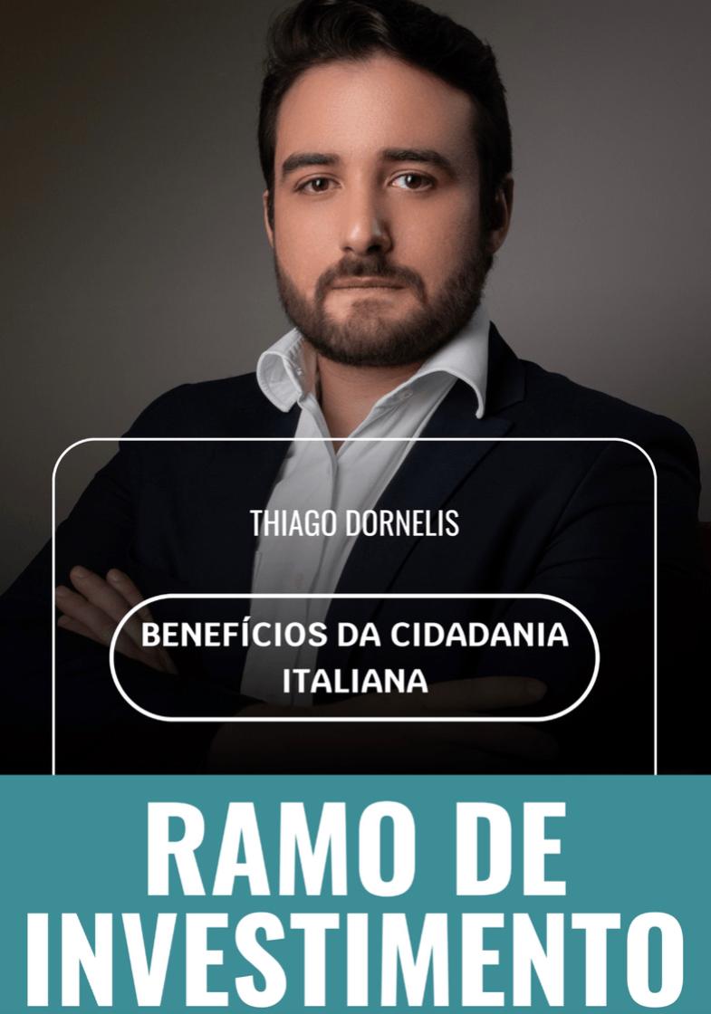 Benefícios da Cidadania Italiana no Ramo de Investimentos